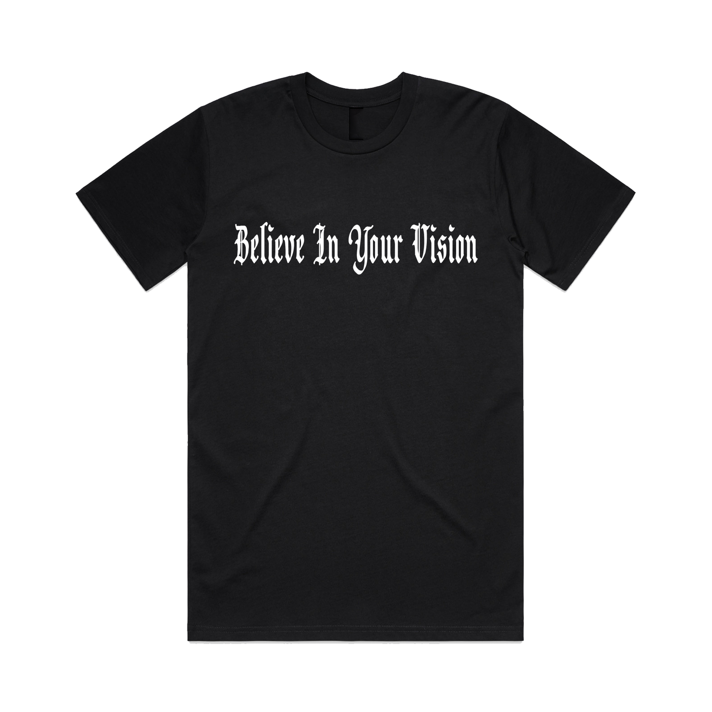 Black Believe In Your Vision Tee