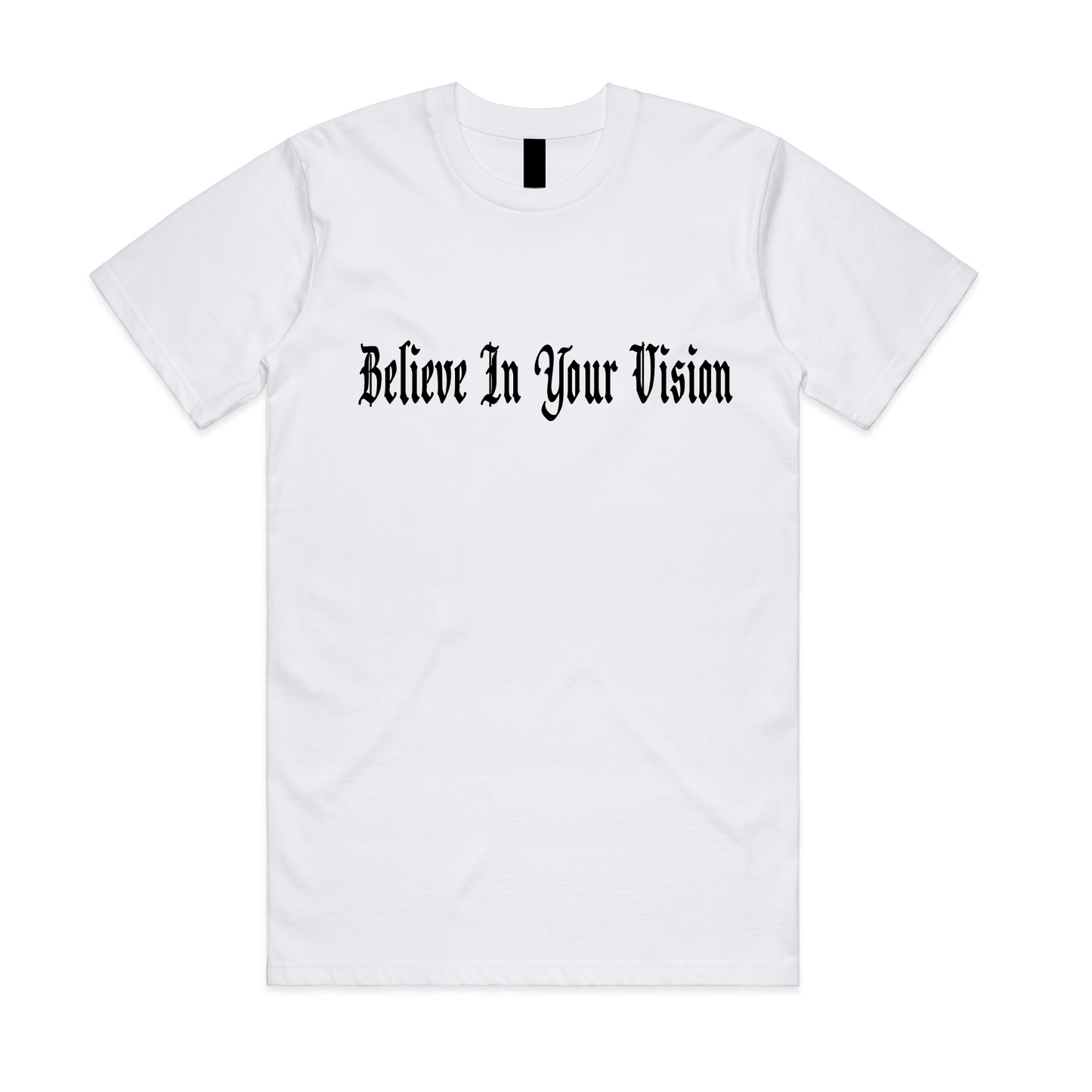 White Believe In Your Vision Tee